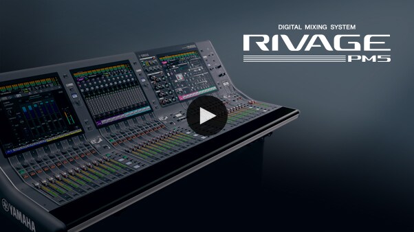 Yamaha RIVAGE PM Series